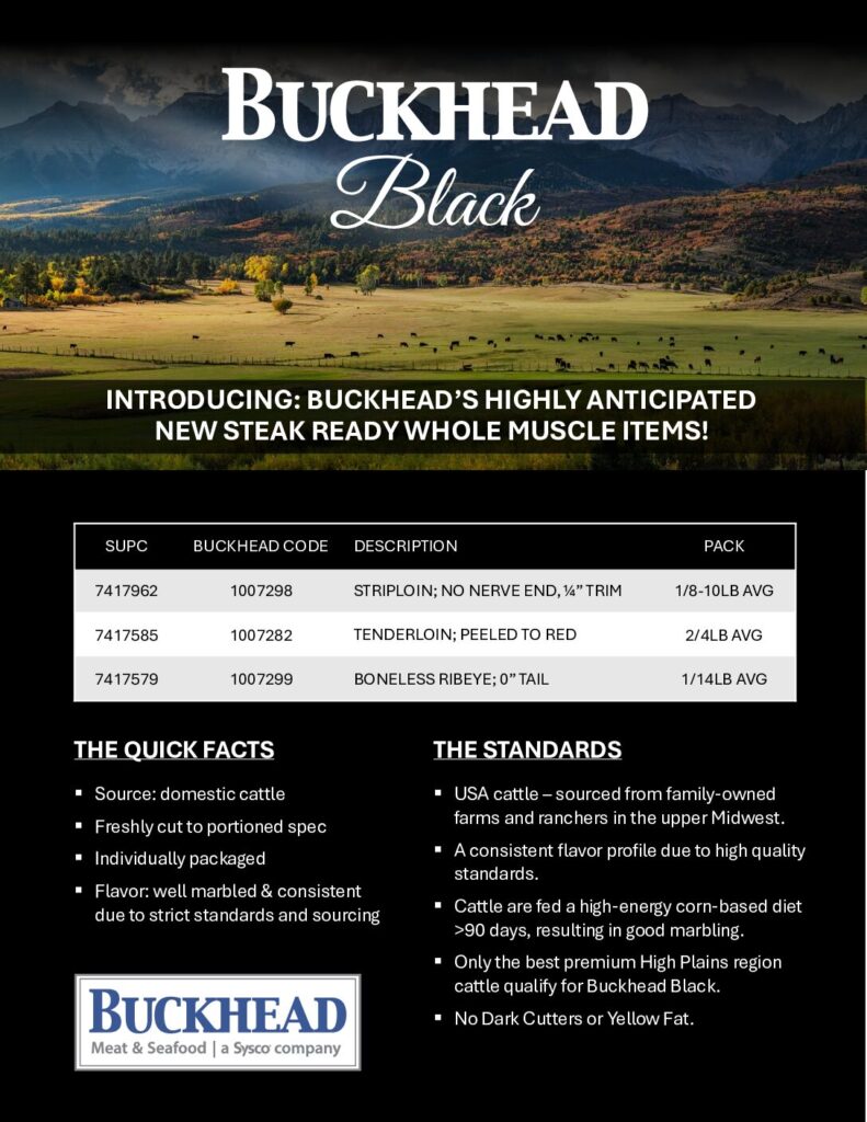 thumbnail of Buckhead Black Steak Ready Whole Muscle Items
